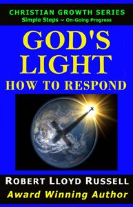 Book cover - GOD’S LIGHT, How To Respond.