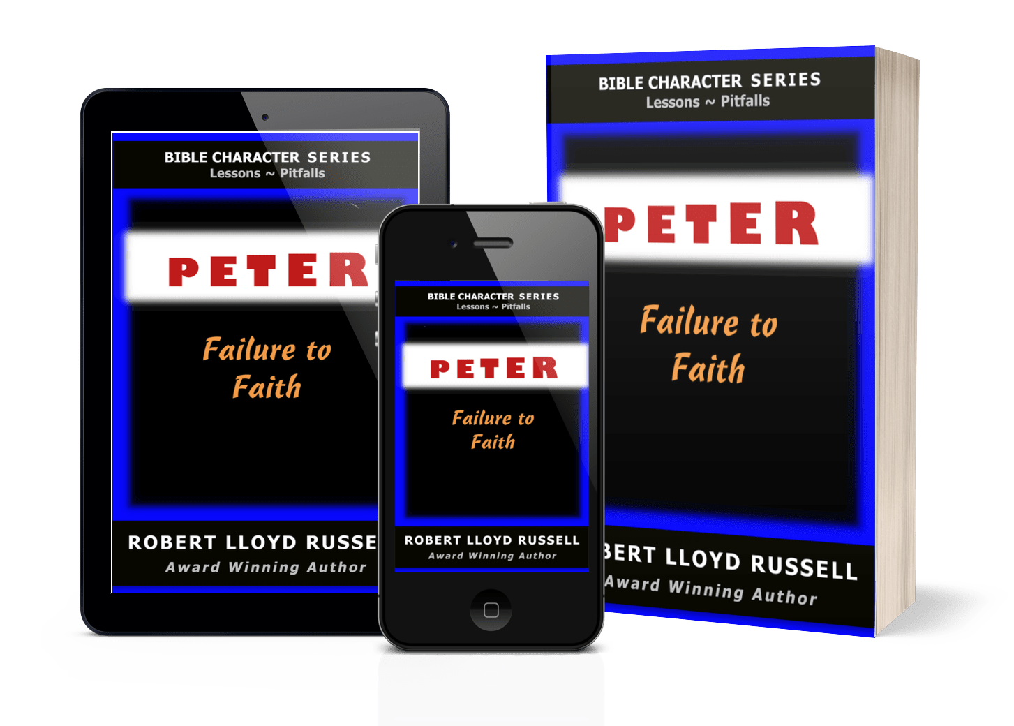 Book cover of PETER: Failure to Faith. 